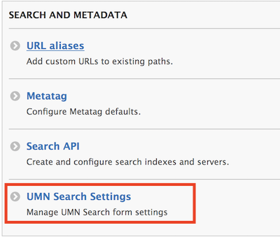 the search and metadata section in drupal enterprise 8. the umn search settings is highlighted.