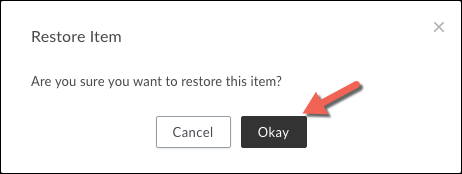 The Okay button highlighted on the Restore Item pop up screen