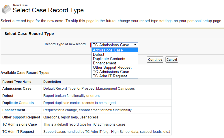 A screenshot of the Select Case Record Type screen with the dropdown extended and Continue button highlighted.