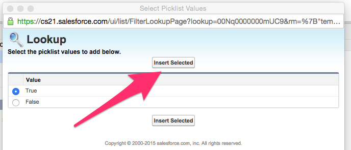 The Insert Selected button on the Select Picklist Values Lookup screen
