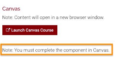 This Section Details page shows that the Canvas component of the course must be completed in Canvas so that it can be correctly recorded in Training Hub.